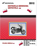 HONDA NC 700 X XA XD S SA SD 2012r DCT SERWISOWKA KSIAZKA NAPRAW j.POLSKI 