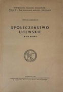 Społeczeństwo litewskie w XV wieku Witold Kamieniecki