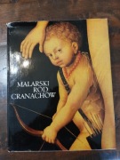 Malarski ród Cranachów Werner Schade