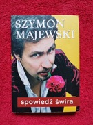 Spowiedź świra – Szymon Majewski