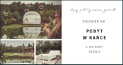 Voucher na Glamping "W Bańce" - 2500zł