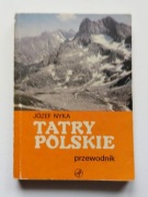 Tatry Polskie przewodnik - Józef Nyka