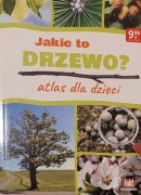 Jakie to drzewo - atlas dla dzieci