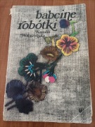 Babcine robótki - K. Wołoszyńska 1977