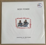 BODY POWER DANCING IN THE TEARS WINYL MAXISINGIEL ITALO DISCO