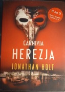 Carnivia. Herezja, Jonathan Holt