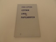 "Czytnik linii papilarnych" Ewa Lipska