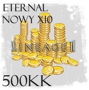 ETERNAL x10 ADENA 500KK Lineage 2 L2 Reborn NOWY x10 | SZYBKO I TANIO