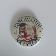 Przypinka 58mm, Pasowanie na ucznia
