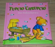 * TUPCIO CHRUPCIO - Mam rodzeństwo *