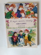 O czym szumią wierzby Kenneth Grahame Wydawnictwo Kama 2000 r. 