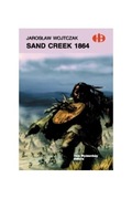 SAND CREEK 1864 Jarosaw Wojtcyak