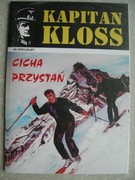 komiks Kapitan Kloss - ,,Cicha przystań"