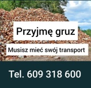 Przyj mę gruz cegły beton - każda ilość za darmo 
