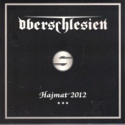 OBERSCHLESIEN - HAJMAT 2012 EP