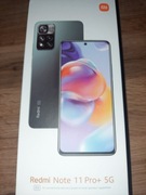  Nowy nie otwierany Redmi Note 11 Pro+ 5G 8/256 