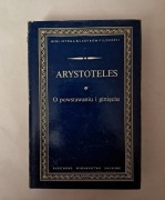 O powstawaniu i ginięciu Arystoteles
