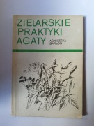 Zielarskie Praktyki Agaty " Agnieszka Barłóg 