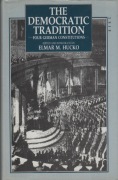 The Democratic Tradition: Four German Constitutions  Elmar M. Hucko