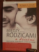 Między rodzicami a dziećmi. Przyjazne kontakty 