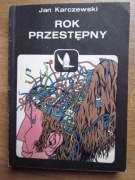 Rok Przystępny __  Jan Karczewski