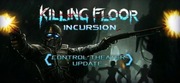 Killing floor incursion - klucz steam