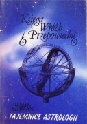 Leszek Szuman - Tajemnice astrologii. Księga wróżb i przepowiedni