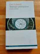 Carl Schmitt - Teologia polityczna i inne pisma