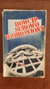 Dowcip surowo wzbroniony - antologia polskiego dowcipu politycznego 1990 r.
