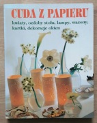 Cuda z papieru Praca zbiorowa