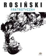 Rosiński Fantastyczny, PolishComicArt, duży format, edycja limitowana