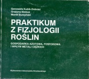 Praktikum z fizjologii roślin G. Kubik - Dobosz
