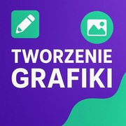 Tworzenie Grafik 