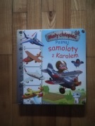 książka "poznaj samoloty z Karolem" Nathalie Belinaeu 