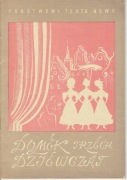 Program teatralny - Warszawa Teatr Nowy - Domek Trzech Dziewcząt 1954