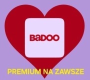 BADOO PREMIUM BEZTERMINOWE NA ZAWSZE AKTYWACJA SZYBKA DOSTAWA NAJTANIEJ!
