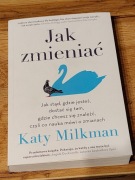 Jak zmieniać Katy Milkman 