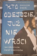 Kto odejdzie, już nie wróci 