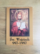 Św. Wojciech 997-1997. Jan Jerzy Górny