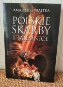 Polskie skarby i tajemnice - Amadeusz Majtka