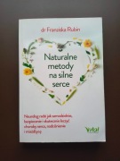 Naturalne metody na silne serce [Franziska Rubin]