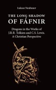 The Shadow of Fafnir: Dragons in Tolkien and Lewis