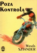 Poza kontrolą - Wanda Sztander