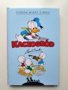 Kaczogród 3 Carl Barks: Siedem miast Ciboli i inne historie z lat 1954-1955