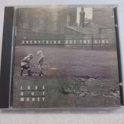 Everything But The Girl - Love Not Money / Wyd 1985 