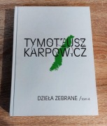 Tymoteusz Karpowicz - Dzieła zebrane tom 4 | Biuro Literackie | POEZJA