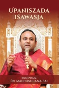 Upaniszada Iśawasja Iśopaniszad Komentarz Madhusudan Naidu NOWOŚĆ!