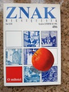 Znak miesięcznik nr 486. O miłości