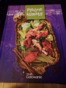 Pyszne klimaty. Moje gotowanie 