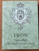 Lwów - Przewodnik dla zwiedzających miasto